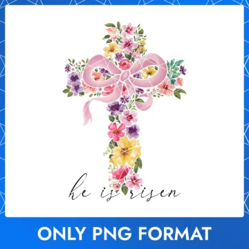He Is Risen Floral Cross – Elegant Easter Christian Design PNG
