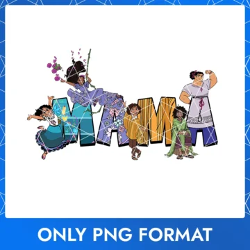 Mama Disney Encanto PNG – magical mom design with Mirabel and family