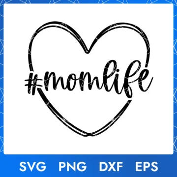 Mom Life – Minimalist SVG Design for Mother’s Day Projects