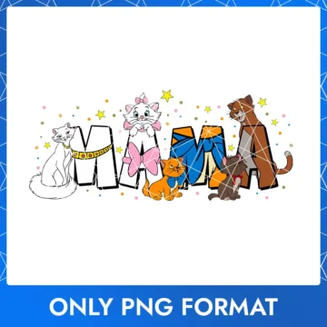 The Aristocats Mama PNG digital file for Mother's Day gifts and crafts
