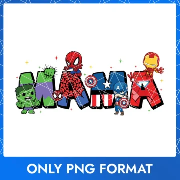 Mother’s Day Avengers Mama PNG digital file for crafting and printing