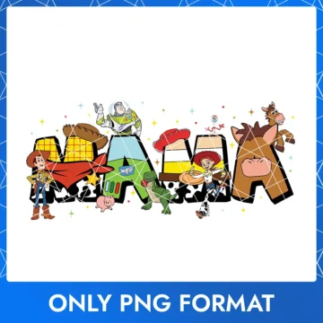 Toy Story Mama PNG – Woody, Buzz Lightyear Disney mom clipart design