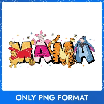 Mother’s Day Winnie the Pooh Mama PNG digital image for printing