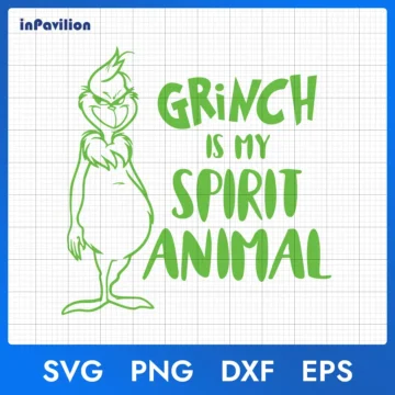 Grinch Is My Spirit Animal SVG - Grinch Christmas Design Digital Download