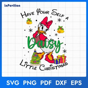 Daisy Have Your Self A Little Christmas SVG | Instant Download
