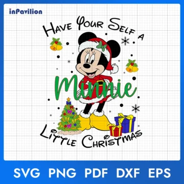 Minnie Have Your Self A Little Christmas SVG | Sublimation Designs