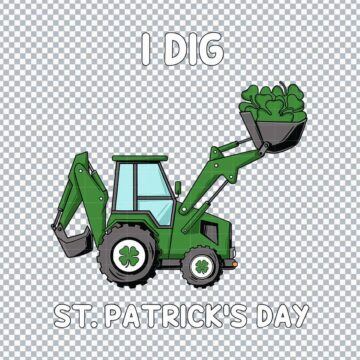 I Dig St Patrick's Day Shamrocks Tractor SVG, PNG, DXF, EPS for Cricut, T-Shirt Printing or More - Easy Download