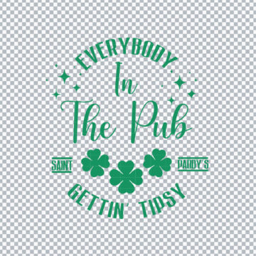 Everybody In The Pub Getting Tipsy Saint Patrick's Day SVG, PNG, DXF, EPS for Printing, Scrapbooking or More - Free Digital File