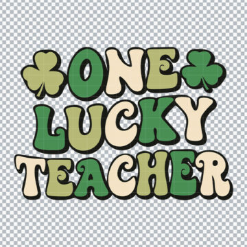 Groovy One Lucky Teacher Retro St Patricks Day SVG, PNG, DXF, EPS for Sticker, Scrapbooking or More - High Resolution