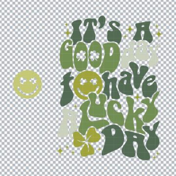 It's a Green Thing Saint Patrick Day SVG, PNG, DXF, EPS for Cricut, DIY Crafts or More - Printable Designs
