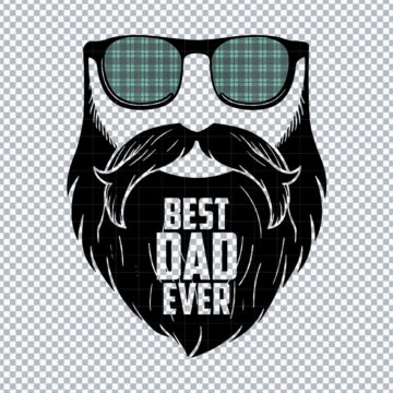 Best Dad Ever Father Day Quotes PNG for Sublimation Printer, T-Shirt Printing or More - Ready to Print