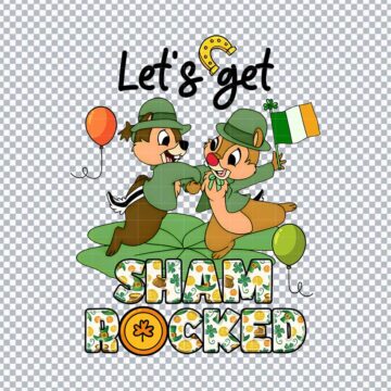 Chip and Dale Let S Get Sham Rocked St. Patricks Day PNG for Printable, Card Making or More - Ready to Use