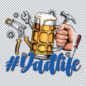 Dadlife Drinking Father's Day PNG for Cricut, T-Shirt Printing or More - Instant Access