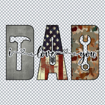 I Love Dad Happy Father's Day PNG for Sublimation Printer, Mug Printing or More - Lifetime Access