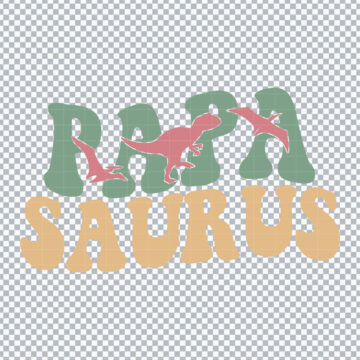 Papa Saurus Happy Father's Day PNG for Scrapbooking, Card Making or More - Instant Access