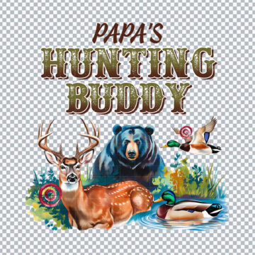 Papa's Hunting Buddy Father's Day Clipart PNG for Cricut, T-Shirt Printing or More - Download Now