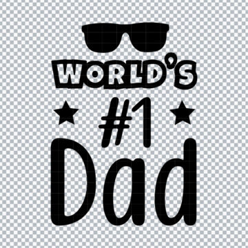 World's #1 Dad Happy Father's Day PNG for Sublimation, Tumbler Printing or More - Digital Download