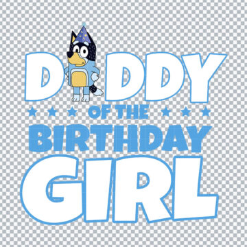 Bandit Daddy of The Birthday Girl SVG, PNG, DXF, EPS for Cricut, Printing or More - Instant Download