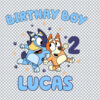Lucas 2nd Bluey Birthday Boy SVG, PNG, DXF, EPS for Cricut, DIY Printing or More - Free Download Design
