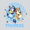 Thomas 4th Bluey Birthday Boy SVG, PNG, DXF, EPS for Cricut, Poster Printing or More - Free Download
